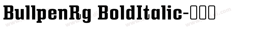 BullpenRg BoldItalic字体转换